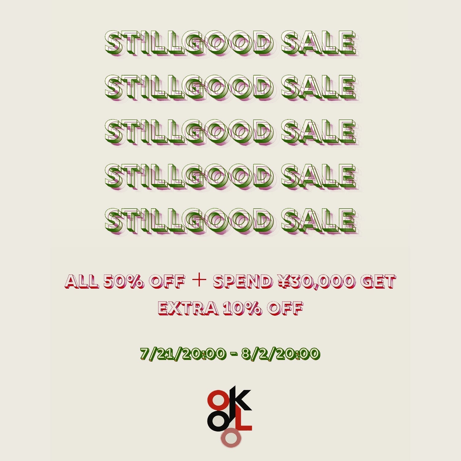STILL GOOD SALE
